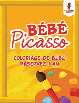 Bebe Picasso : Coloriage De Bebe Reservez 1 An