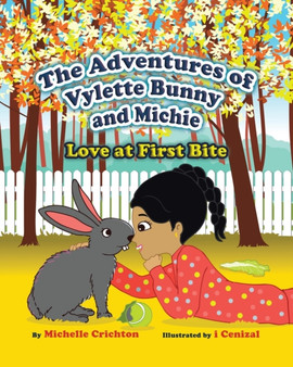The Adventures of Vylette Bunny and Michie : Love at First Bite