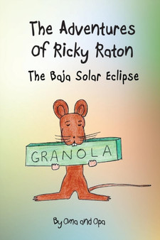 The Adventures of Ricky Raton : The Baja Solar Eclipse