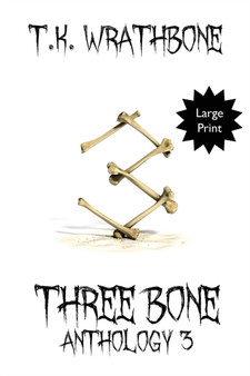 Three Bone : Anthology 3 (Large Print)