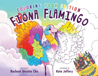 Fiona Flamingo : Coloring Book Edition