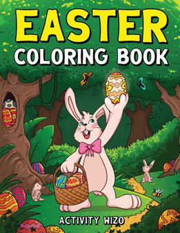 Easter Coloring Book : An Activity Book For Kids Ages 4-8