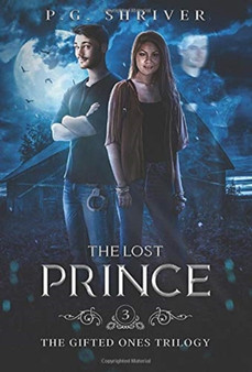 The Lost Prince : A Teen Superhero Fantasy : 3