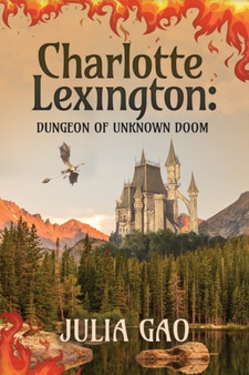 Charlotte Lexington : Dungeon of Unknown Doom