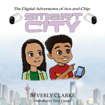 The Digital Adventures of Ava and Chip : Smart City