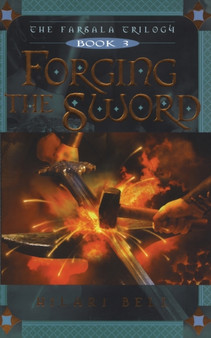 Forging the Sword : 3