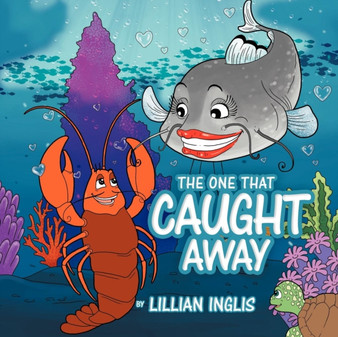 The One That Caught Away