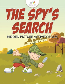 The Spy's Search : Hidden Picture Activity Book