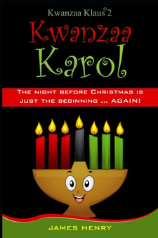 Kwanzaa Klaus 2 : A Kwanzaa Karol
