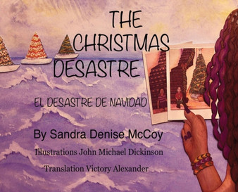The Christmas Desastre : El Desastre de Navidad