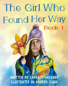 The Girl Who Found Her Way : 1