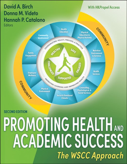 Promoting Health and Academic Success : The WSCC Approach