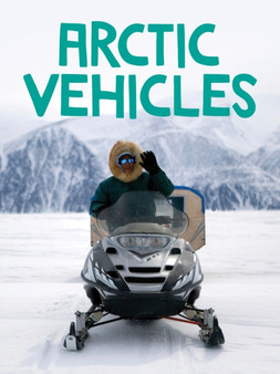 Arctic Vehicles : English Edition