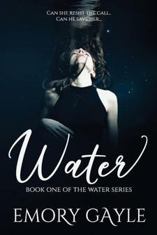 Water : Book One of the Water Series : 1