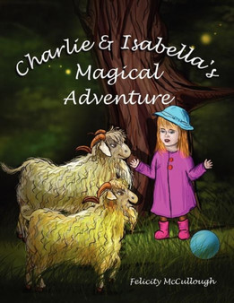 Charlie and Isabella's Magical Adventure : 1