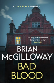Bad Blood : A compelling, page-turning and current Irish crime thriller