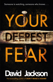Your Deepest Fear : The darkest thriller you'll read this year