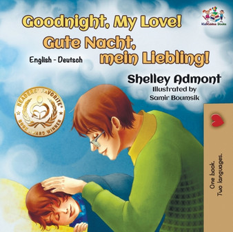 Goodnight, My Love! : English German Bilingual Book