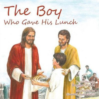 The Boy Who Gave His Lunch