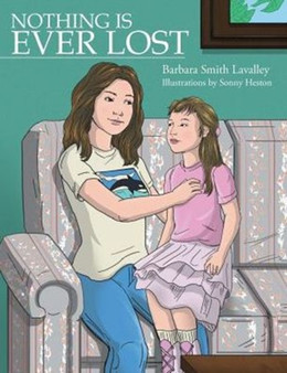 Nothing Is Ever Lost