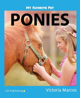 My Favorite Pet : Ponies