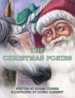 The Christmas Ponies