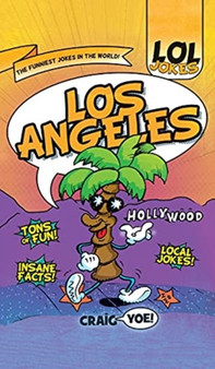 Lol Jokes : Los Angeles