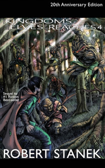 The Kingdoms and the Elves of the Reaches 4, Library Hardcover Edition : 20th Anniversary : 4