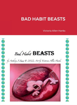 Bad Habit Beasts