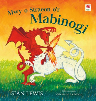 Mwy o Straeon o'r Mabinogi
