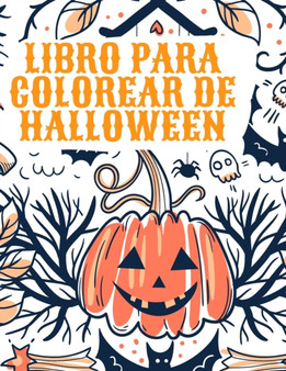 Libro para colorear de Halloween : Libro para colorear de Halloween para ninos