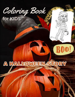 Coloring Book For KIDS - A HALLOWEEN STORY : Super Fun HALLOWEEN EDITION Coloring Book with cool images for KIDS