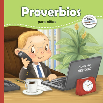 Proverbios para ninos : Sabiduria Biblica para ninos : 9