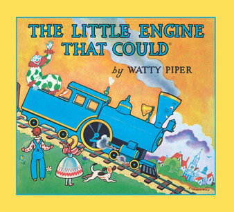 The Little Engine That Could : 60th Anniversary Edition