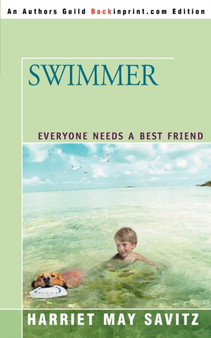 Swimmer : Everyone Needs a Best Friend