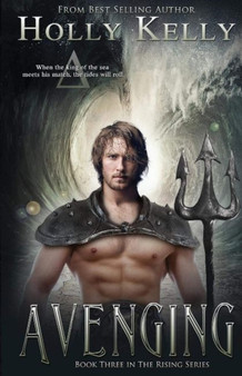 Avenging : Book Three in The Rising Series