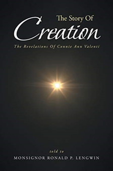 The Story Of Creation : The Revelations Of Connie Ann Valenti