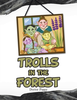 Trolls in the Forest