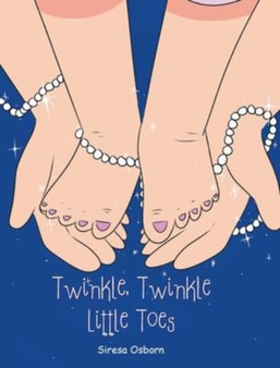 Twinkle, Twinkle Little Toes