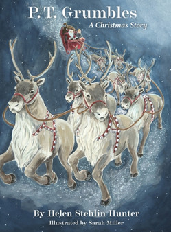 P.T. Grumbles : A Christmas Story