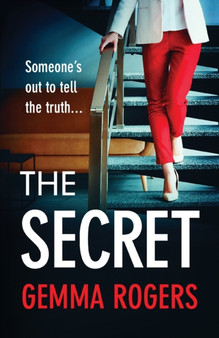 The Secret : A gritty, addictive thriller that will have you hooked