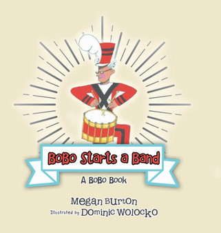 Bobo Starts a Band : A Bobo Book