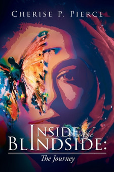 Inside the Blindside : The Journey