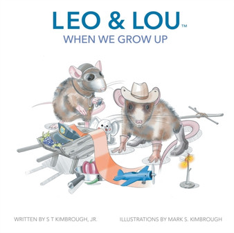 Leo & Lou : When We Grow Up