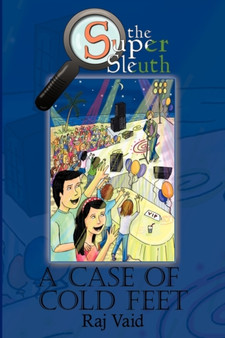 A Case Of Cold Feet : The Super Sleuth - Mystery 2