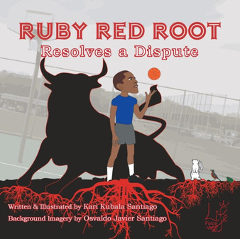 Ruby Red Root : Resolves a Dispute