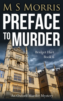 Preface to Murder : An Oxford Murder Mystery : 6