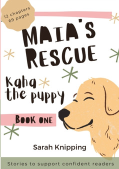 Maia's Rescue : Kaha the Puppy