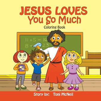 Jesus Loves You So Much : Coloring Book