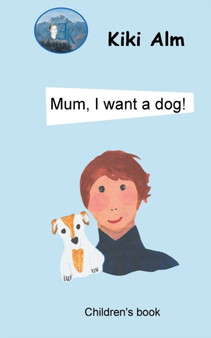 Mum, I want a dog!